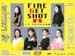 Fire Get Shot R
